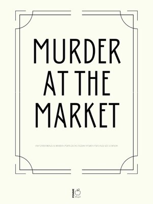 cover image of Murder at the Market and Other Bilingual Brazilian Portuguese-English Stories for Language Learners